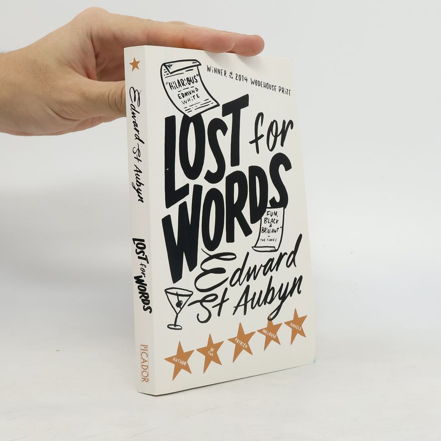 Edward St Aubyn Lost For Words
