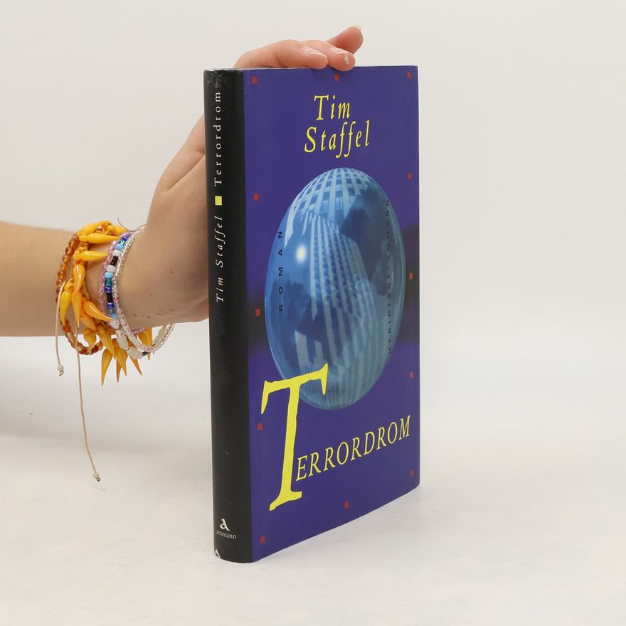 Tim Staffel Terrordrom. Roman