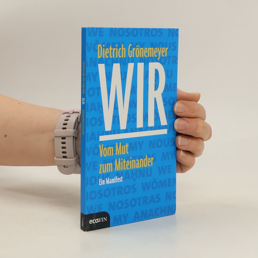 Dietrich Grönemeyer Wir