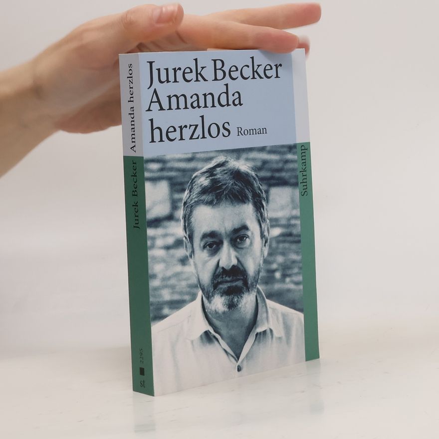Jurek Becker Amanda herzlos
