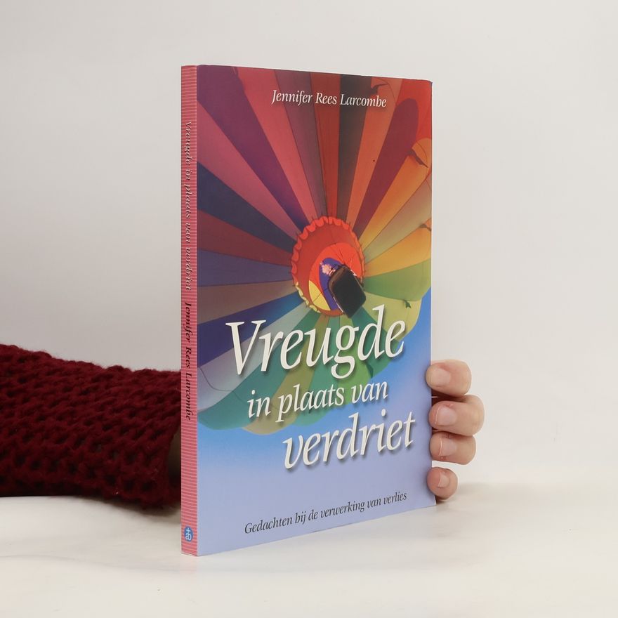 Hetty Lalleman-de Winkel Vreugde in plaats van verdriet