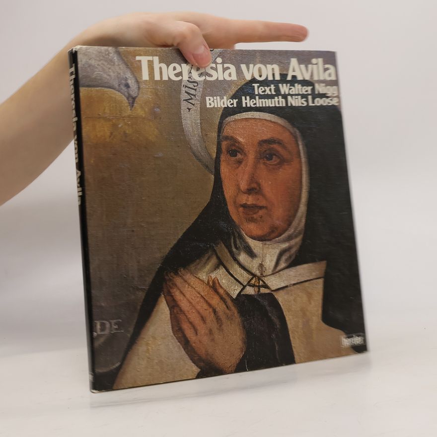 Walter Nigg Theresia von Avila