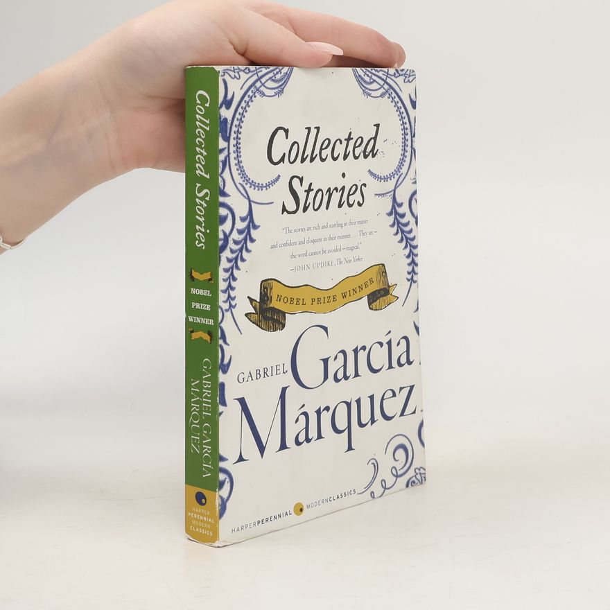 Gabriel García Márquez Collected Stories