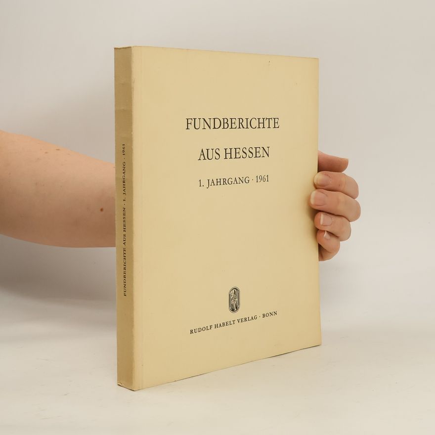 Various authors Fundberichte aus Hessen