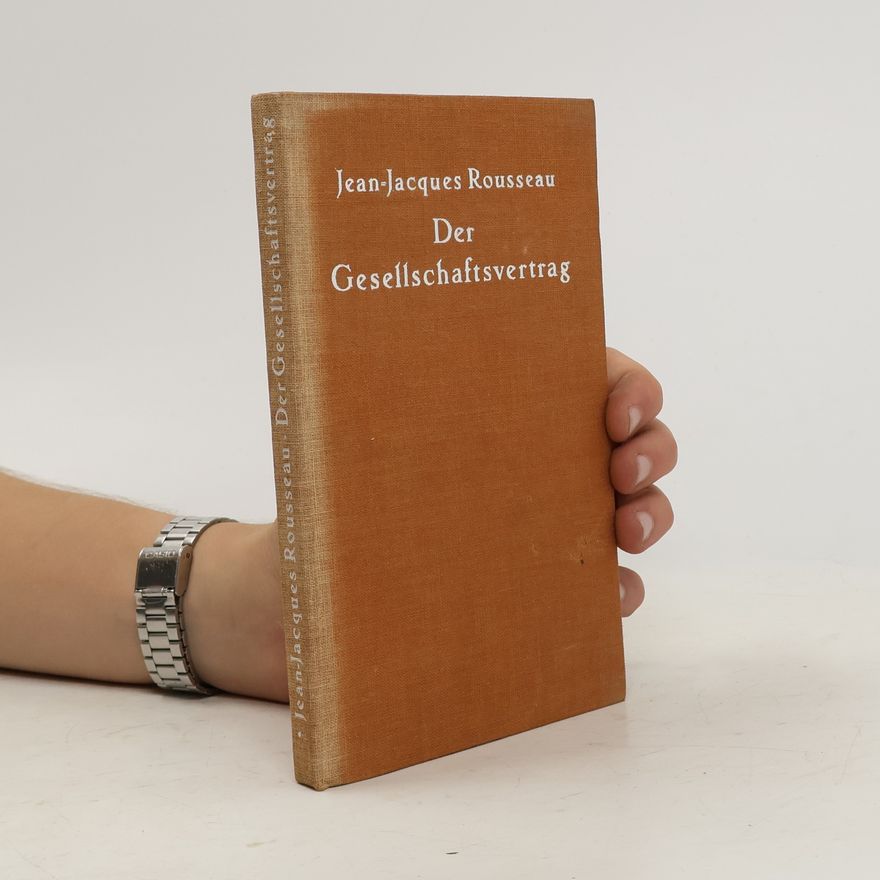 Jean-Jacques Rousseau Der Gesellschaftsvertrag