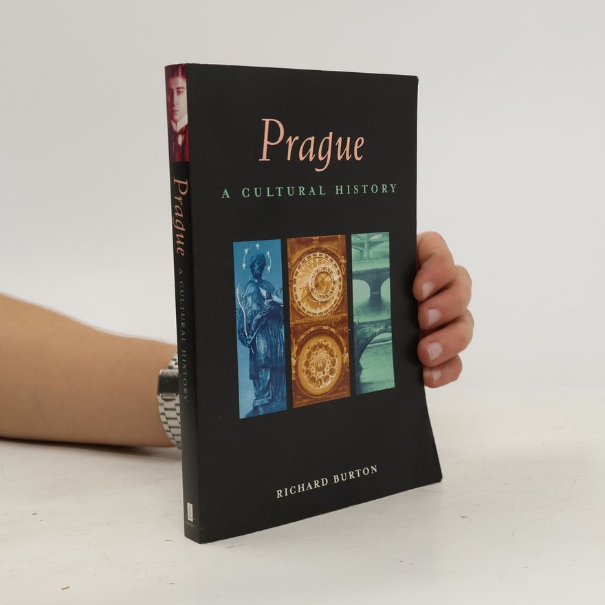 Richard Francis Burton Prague : a cultural and literary history