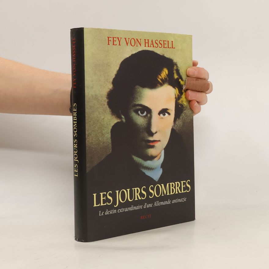 Fey Von Hassell Les jours sombres