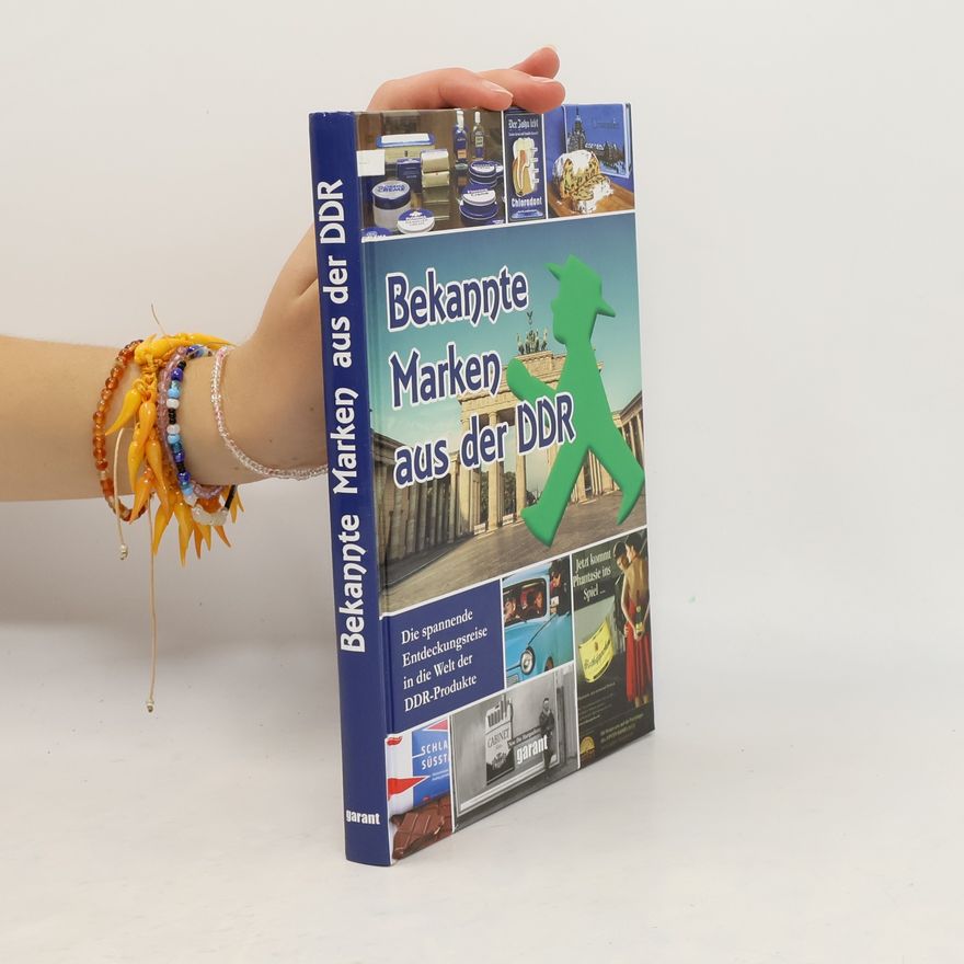 Autores varios Berühmte Marken aus der DDR