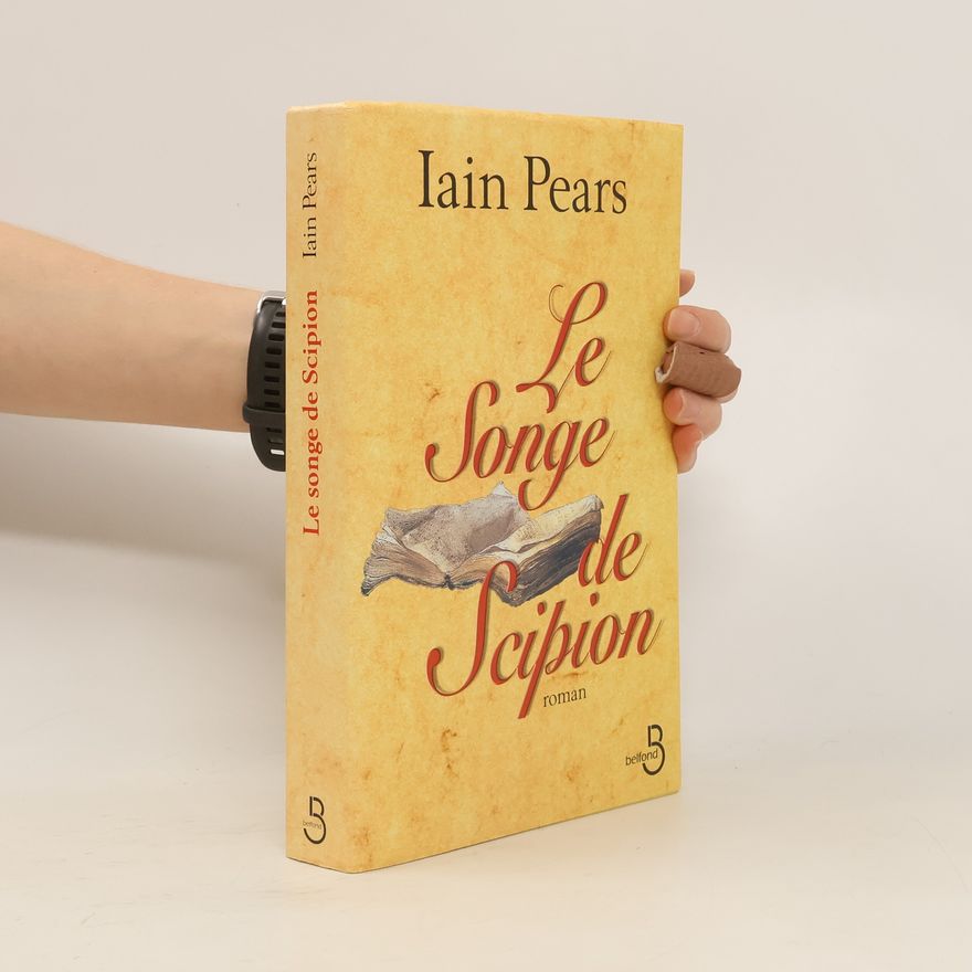 Iain Pears Le Songe de Scipion