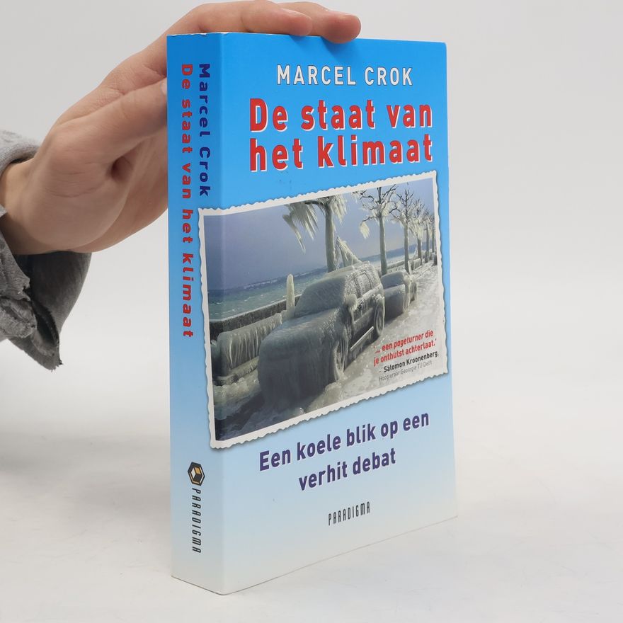 Marcel Crok De staat van het klimaat