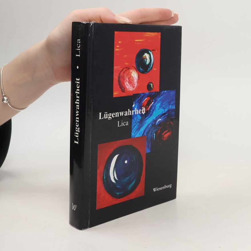 Lica Lügenwahrheit