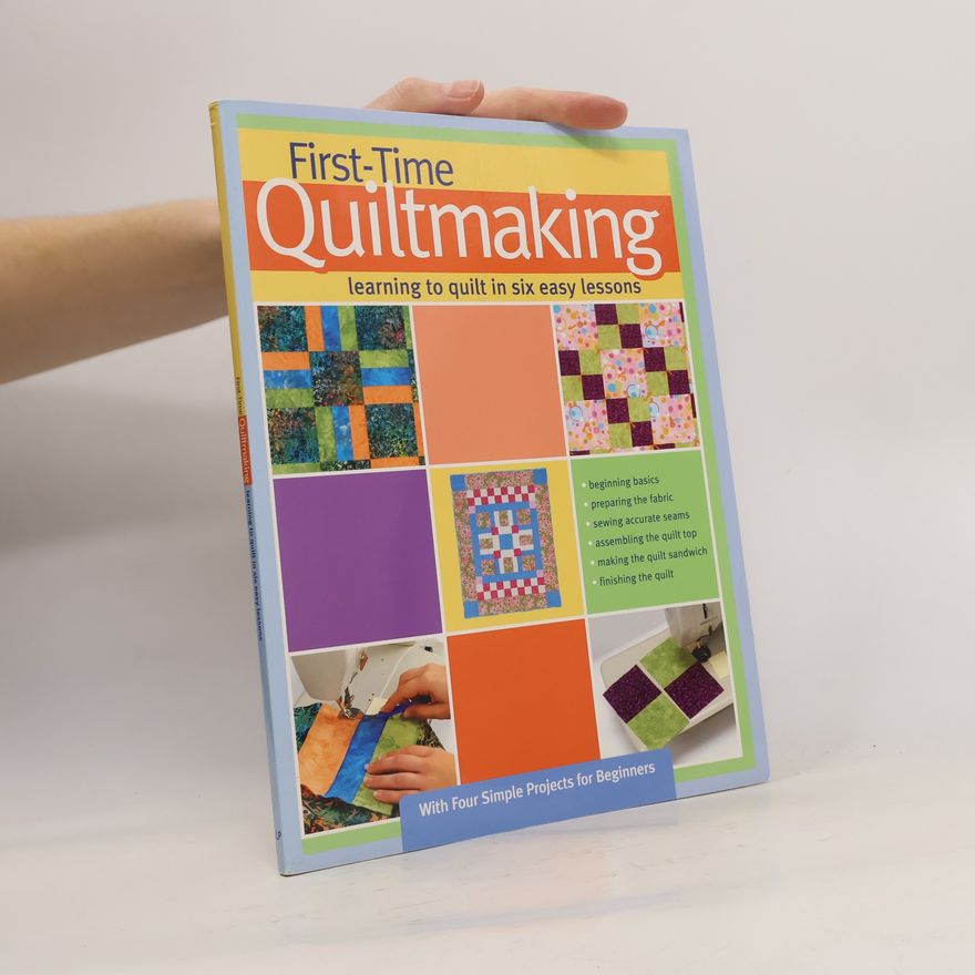 Becky Johnston First-Time Quiltmaking