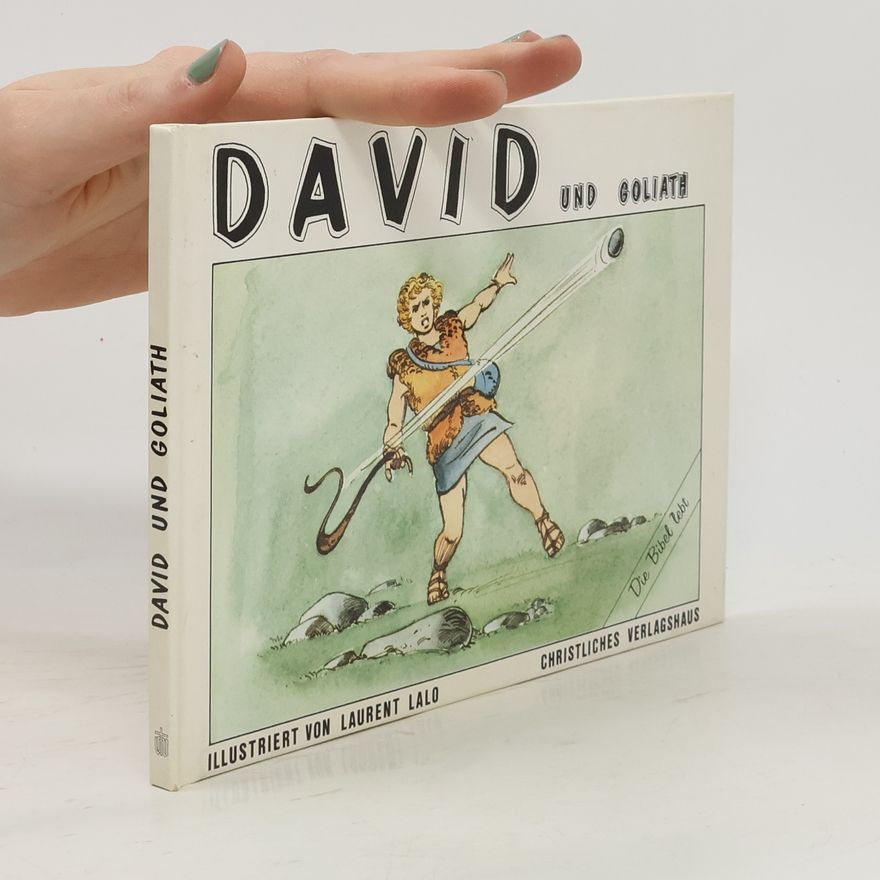 Laurent Lalo David und Goliath