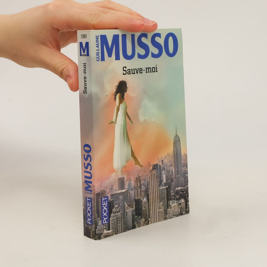 Guillaume Musso Sauve-moi
