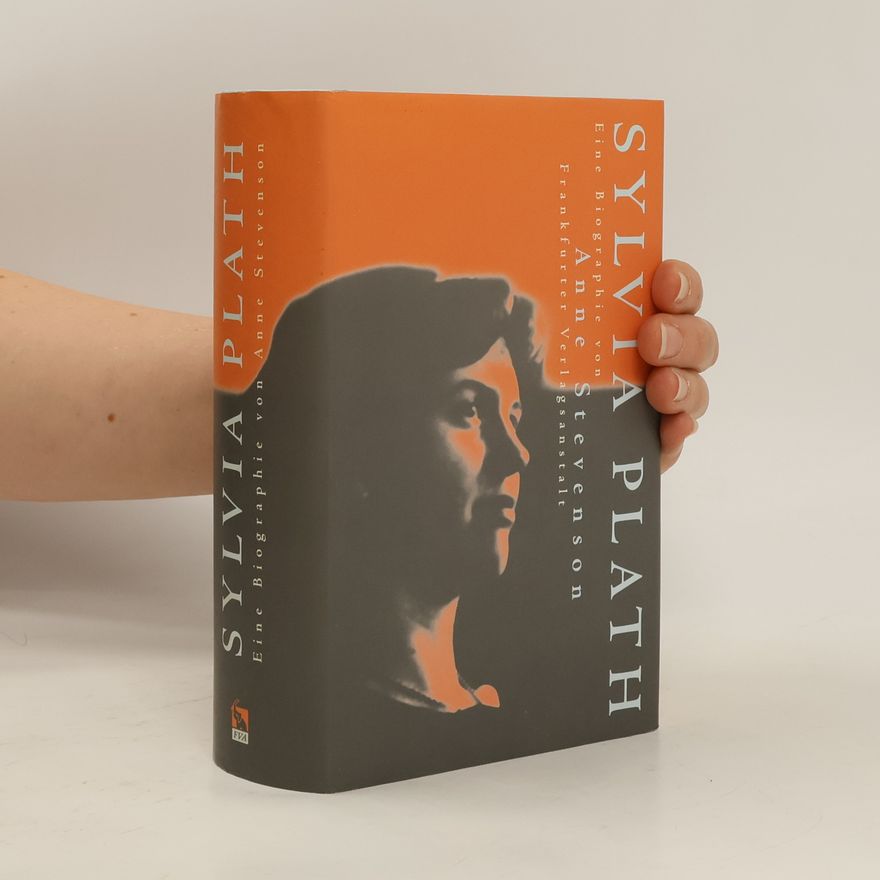 Anne Stevenson Sylvia Plath