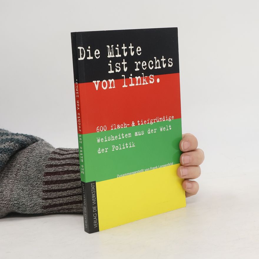Frank Langenfeld Die Mitte ist rechts von links