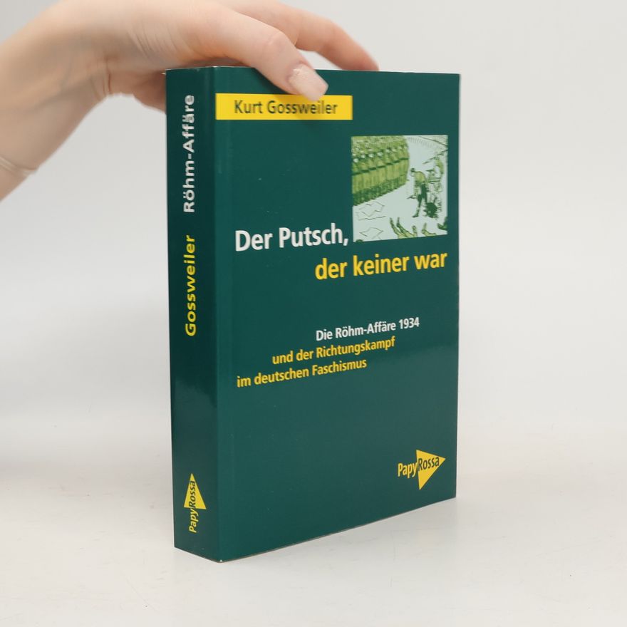 Kurt Gossweiler Der Putsch, der keiner war