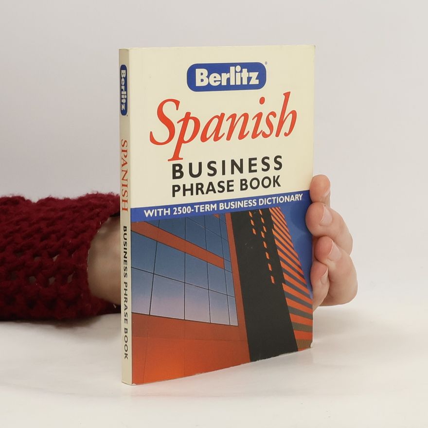 Peter Hodgson Collin Spanish Business Phrase Book