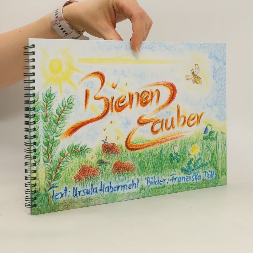 Ursula Habermehl Bienen-Zauber