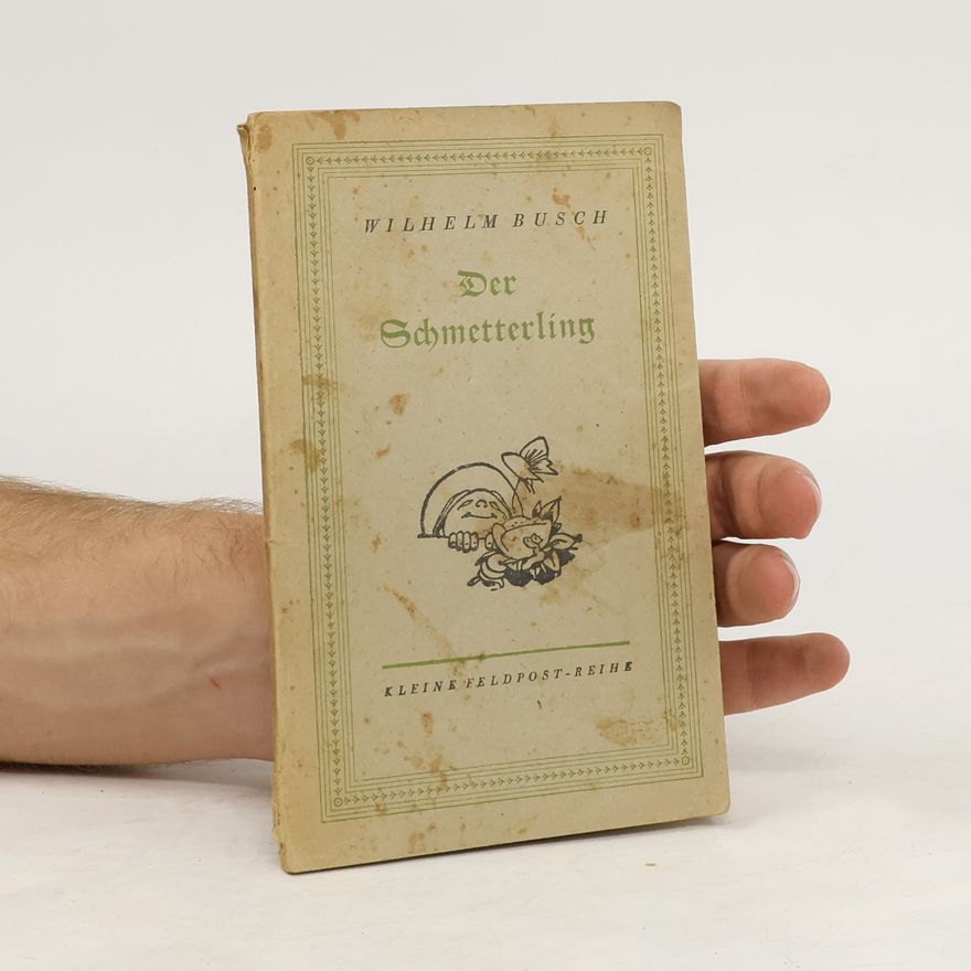 Wilhelm Busch Der Schmetterling