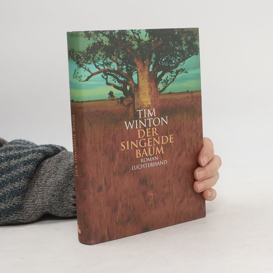 Tim Winton Der Singende Baum