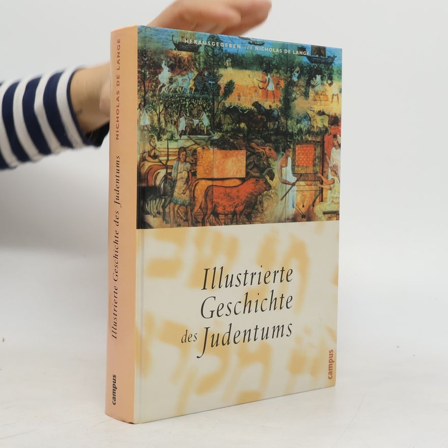Nicholas Robert Michael De Lange Illustrierte Geschichte des Judentums