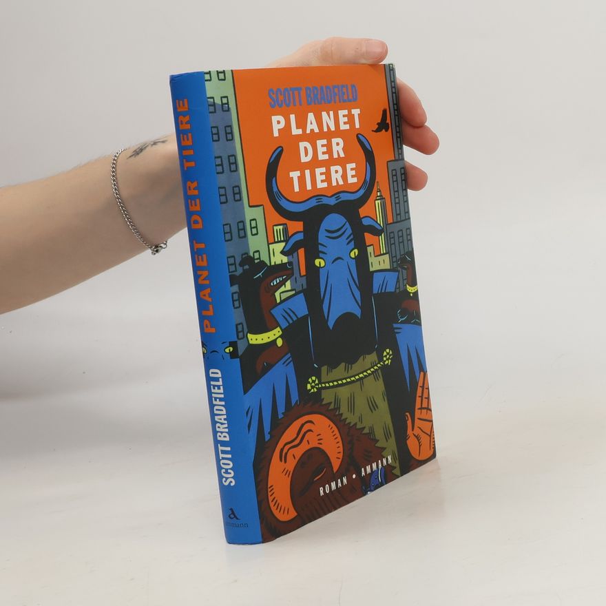Scott Bradfield Planet der Tiere