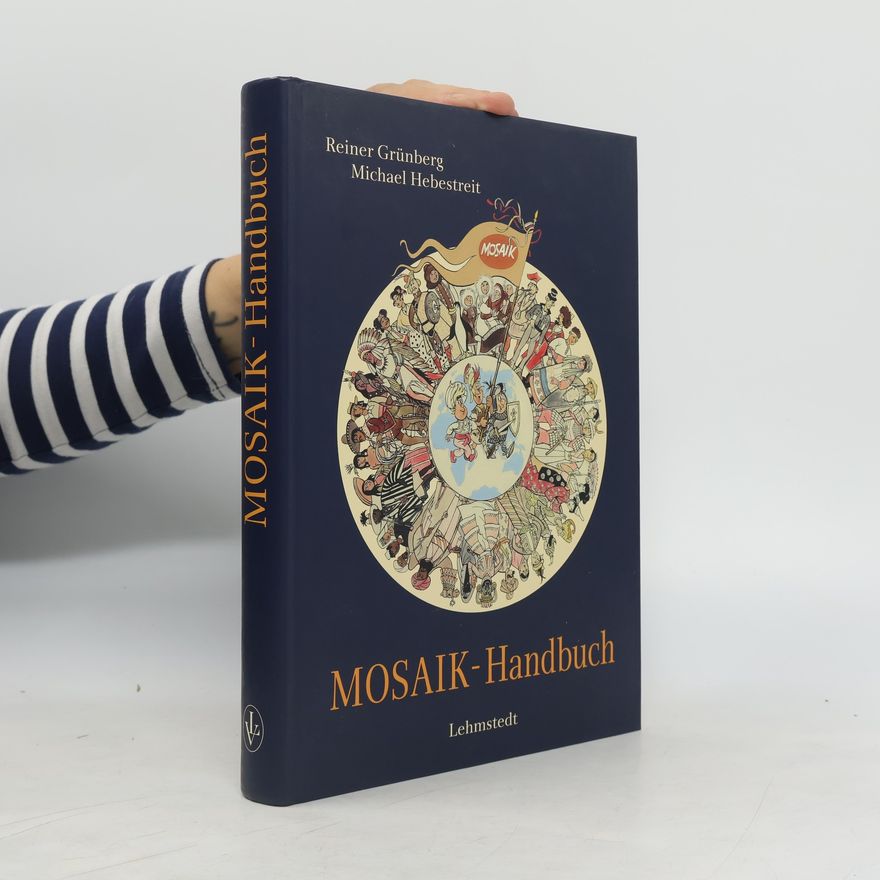 Reiner Grünberg MOSAIK-Handbuch