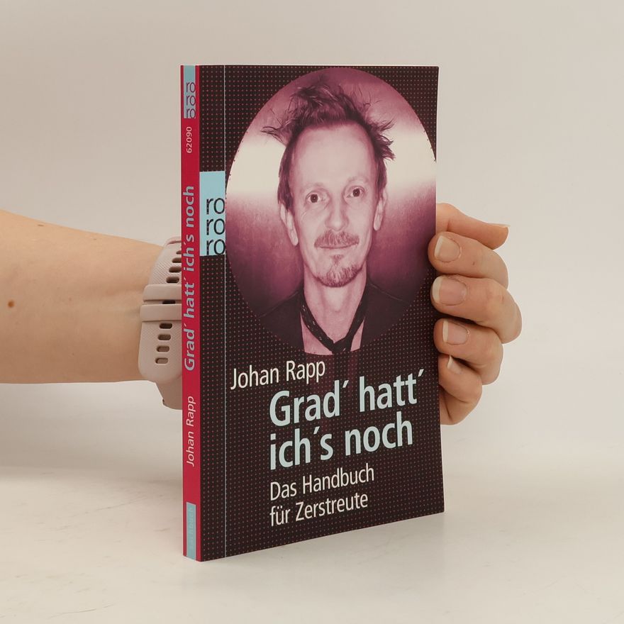 Johan Rapp Grad' hatt' ich's noch