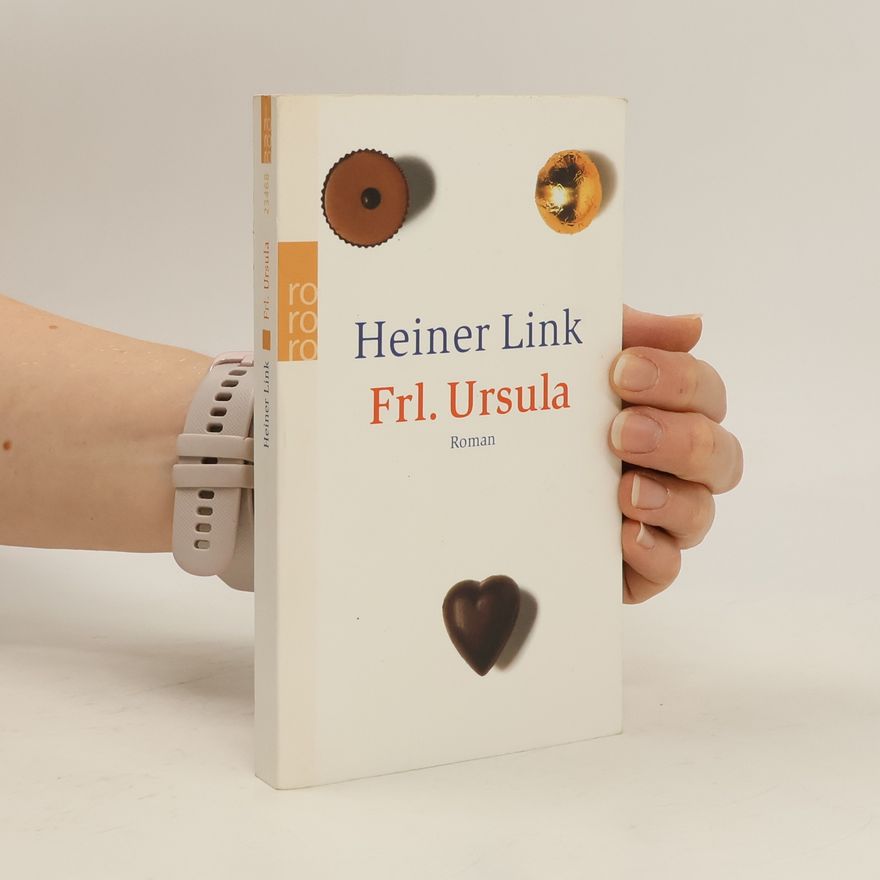 Heiner Link Frl. Ursula