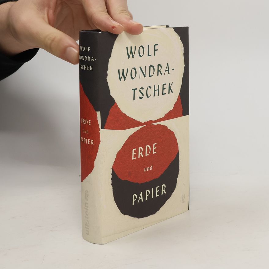 Wolf Wondratschek Erde und Papier