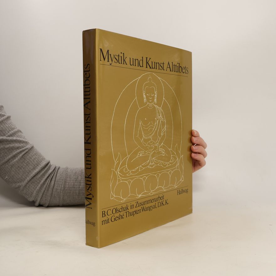 Blanche Christine Olschak Mystik und Kunst Alttibets