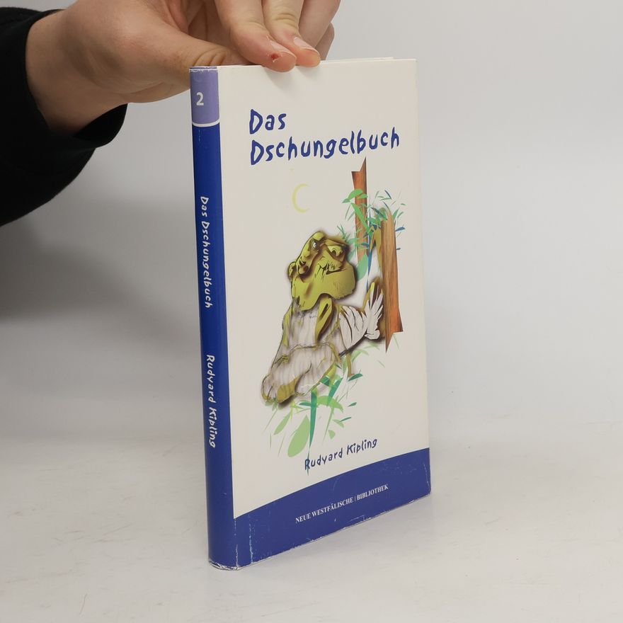 Rudyard Kipling Das Dschungelbuch