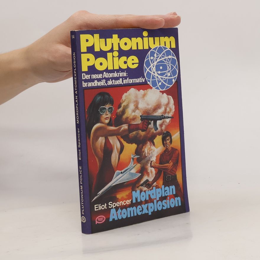 Eliot Spencer Plutonium Police Mordplan Atomexplosion