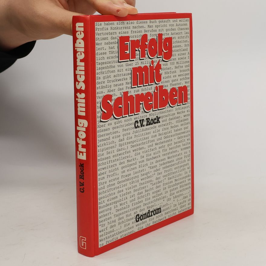 C. V. Rock Erfolg mit Schreiben