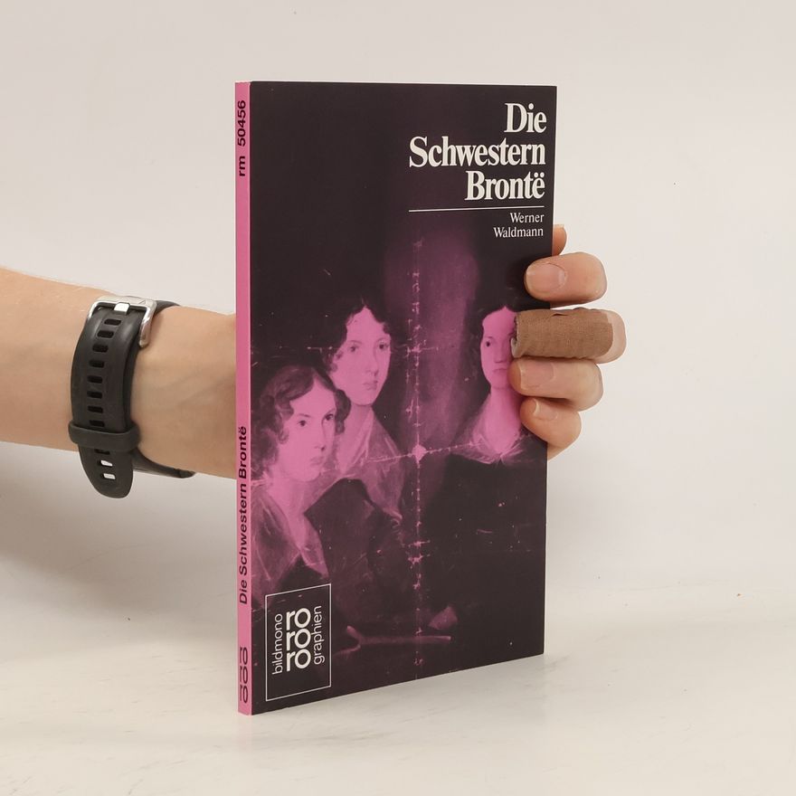 Werner Waldmann Die Schwestern Bronte͏̈