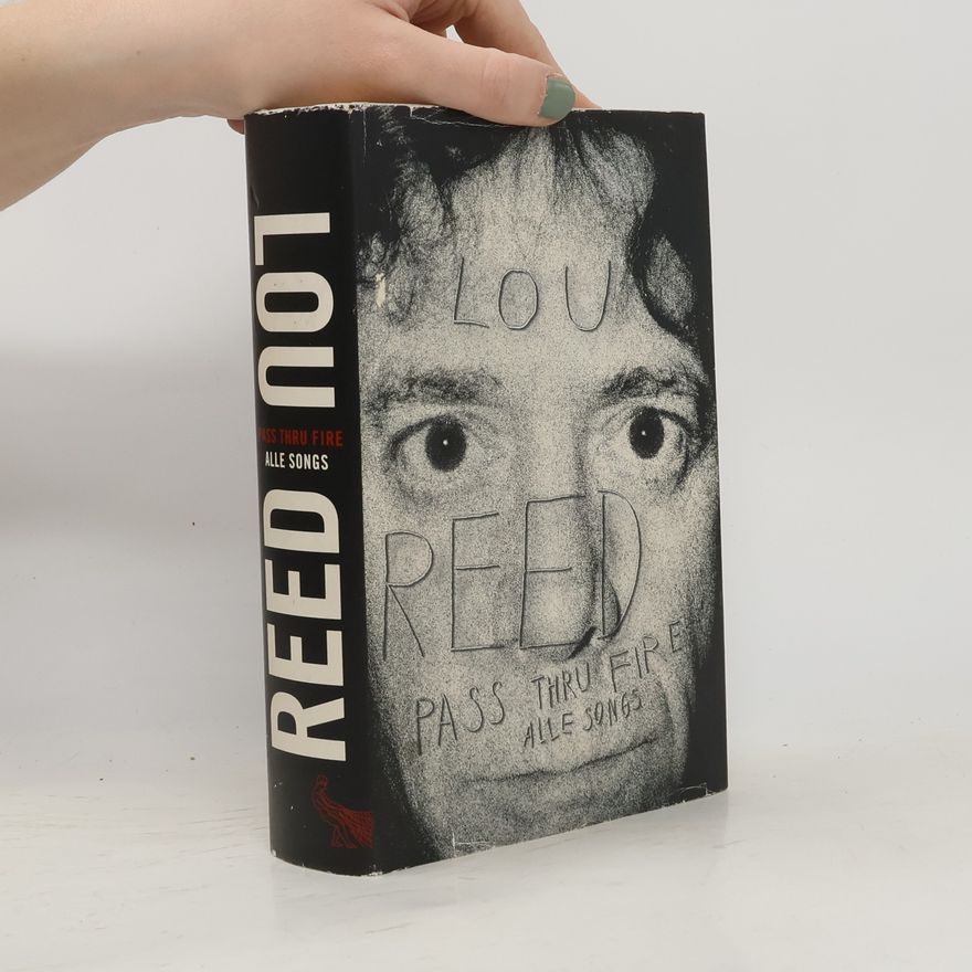 Lou Reed Pass thru fire