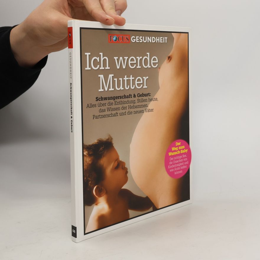 Andrea Bischhoff Ich werde Mutter