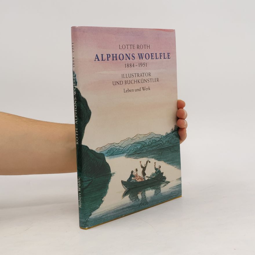 Lotte Roth-Wölfle Alphons Woelfle