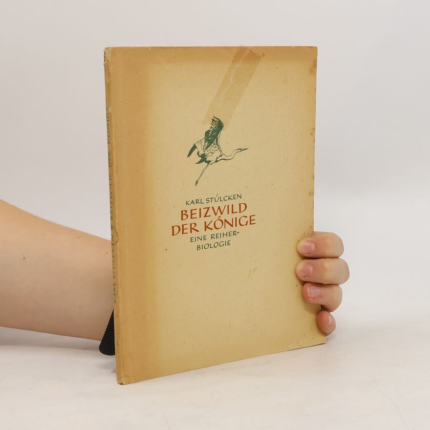 Karl Stülcken Beizwild der Könige