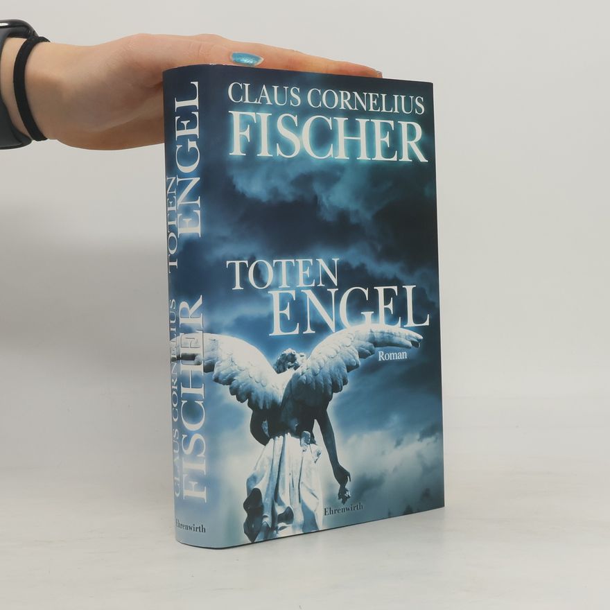 Claus Cornelius Fischer TotenEngel