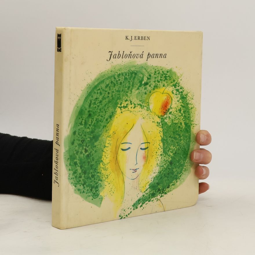 Karel Jaromír Erben Jabloňová panna