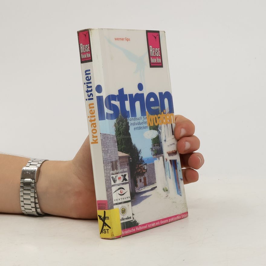 Werner Lips Istrien