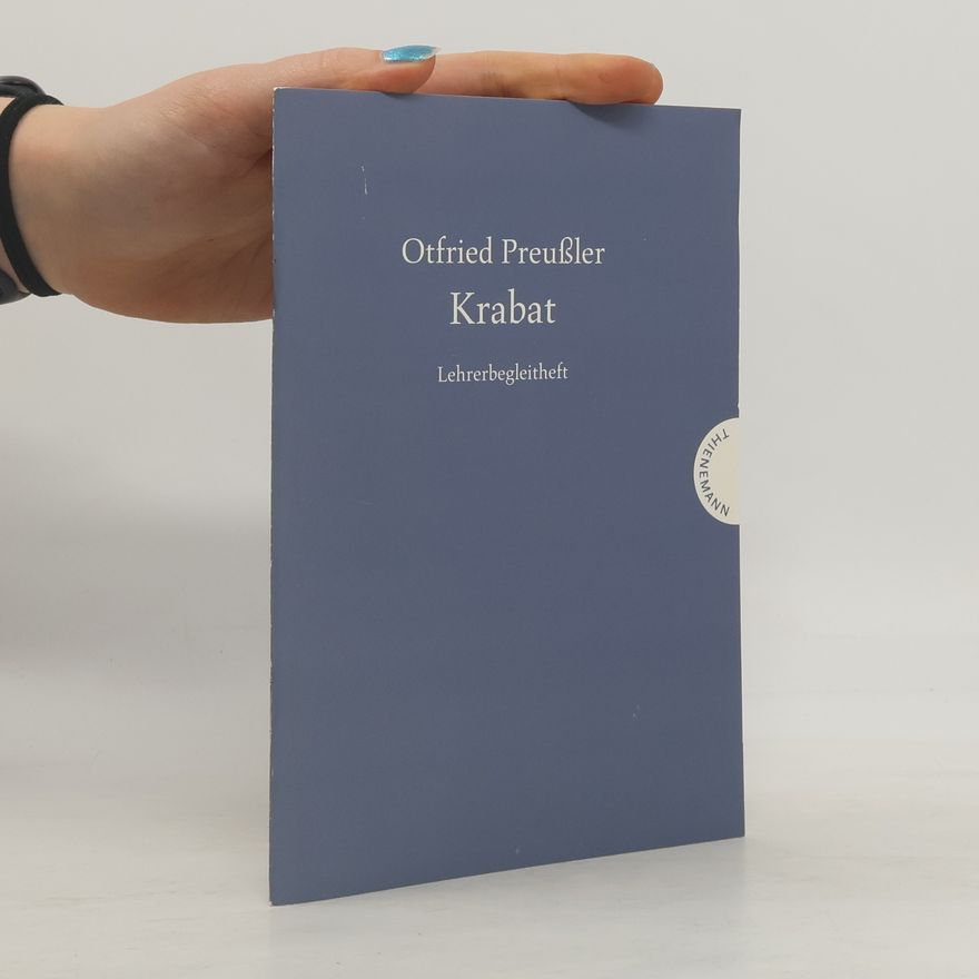Heinrich Pleticha Krabat. Lehrerbegleitheft
