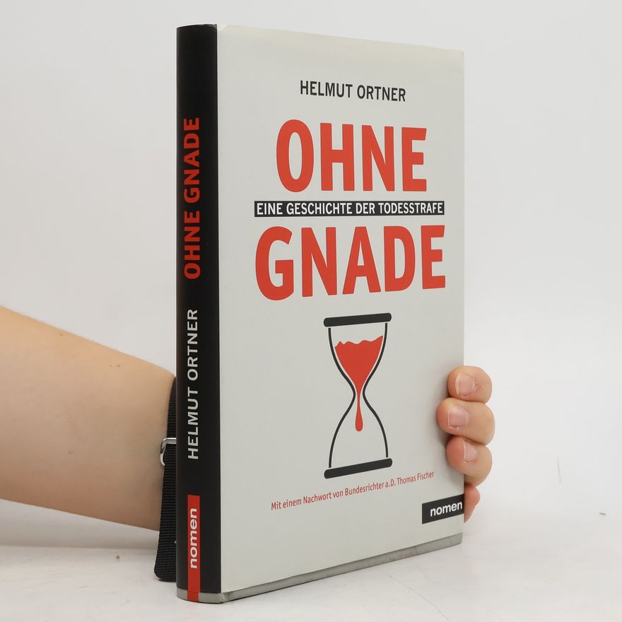 Helmut Ortner Ohne Gnade