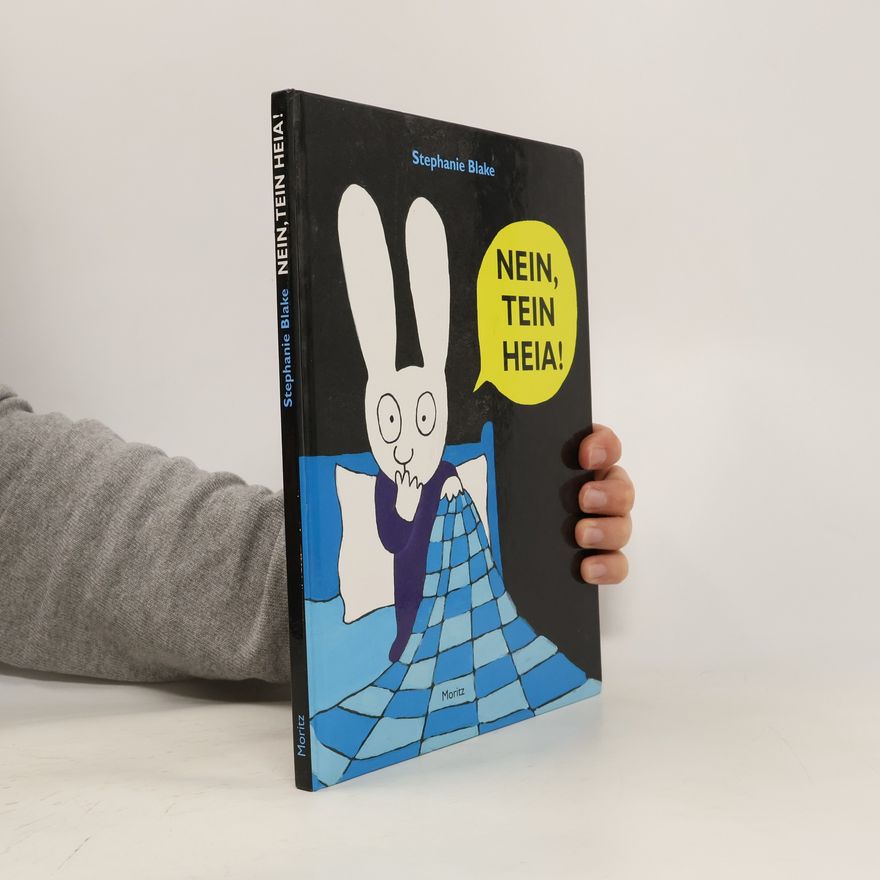 Stéphanie Blake Nein, tein heia!