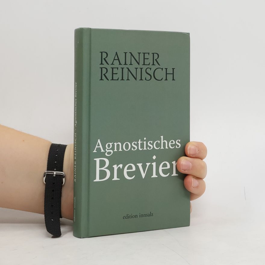 Rainer Reinisch Agnostisches Brevier