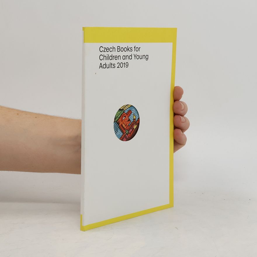 Autorenkollektiv Czech Books for Children and Young Adults 2019