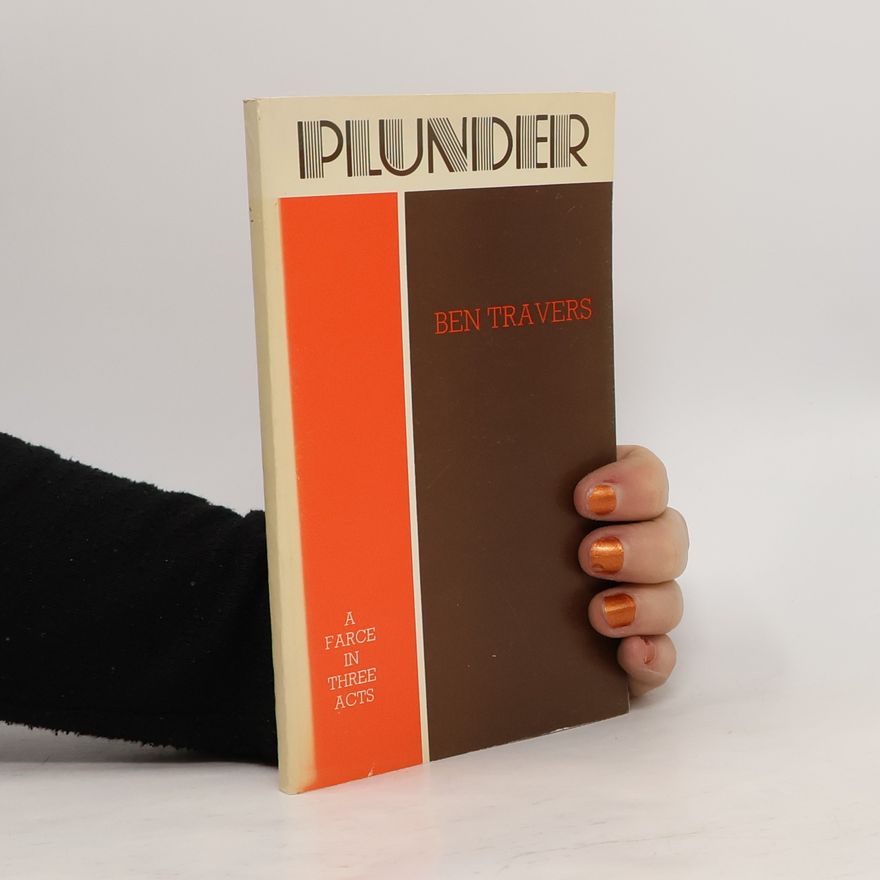 Ben Travers Plunder
