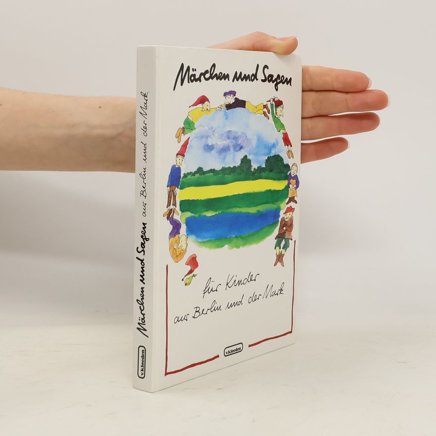 Autorenkollektiv Märchen & Sagen für Kinder aus Berlin und der Mark
